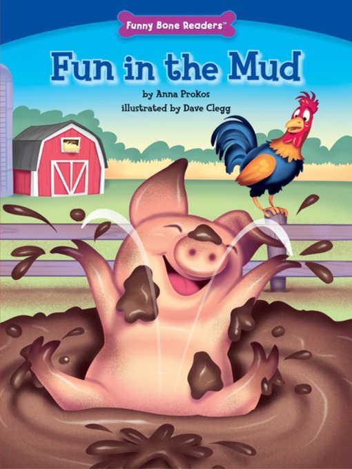 Title details for Fun in the Mud by Anna Prokos - Available